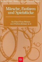 Handbuch der Jagdmusik Band 2 - Märsche, Fanfaren und Spielstücke
