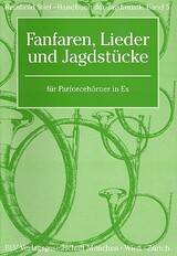 Handbuch der Jagdmusik Band 5 - Fanfaren, Lieder und Jagdstücke